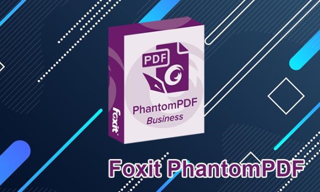 [ Foxit PhantomPDF ] - Thủ thuật chỉnh sửa file hữu ích